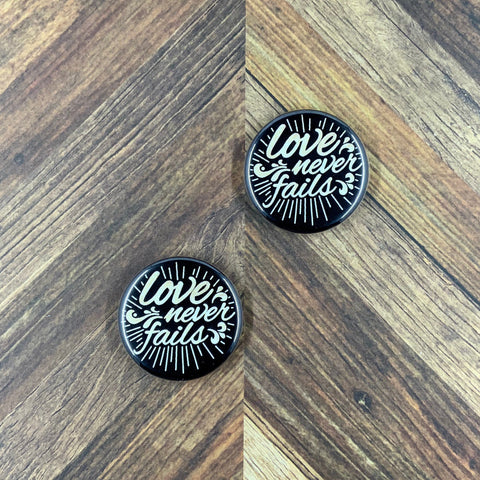 JW Magnets or Pins - Love Never Fails - 1"/1.25" Buttons - Set of 5 Buttons