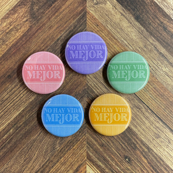 JW Magnets or Pins - Best Life Ever - 5 Colors - 1.25" Buttons