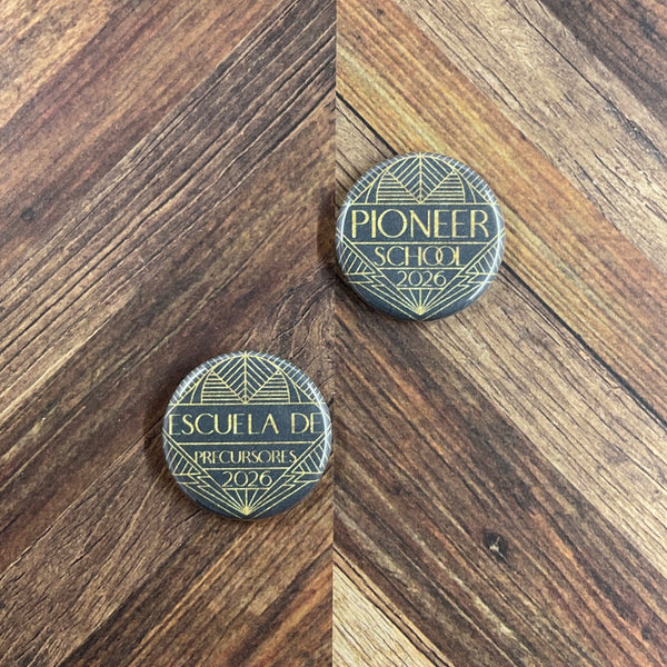 JW Magnets or Pins - Pioneer School 2026 - 1.25" Buttons