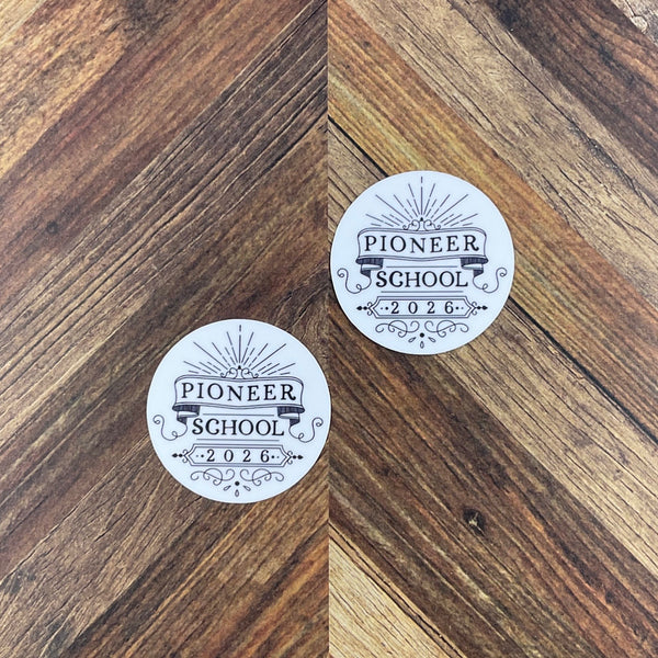 JW Stickers - Pioneer School 2026 - Waterproof Sticker or Ultra Thin Magnet