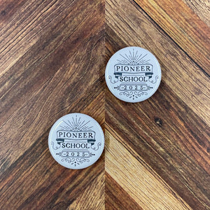 JW Magnets or Pins - Pioneer School 2025 - 1.25" Buttons